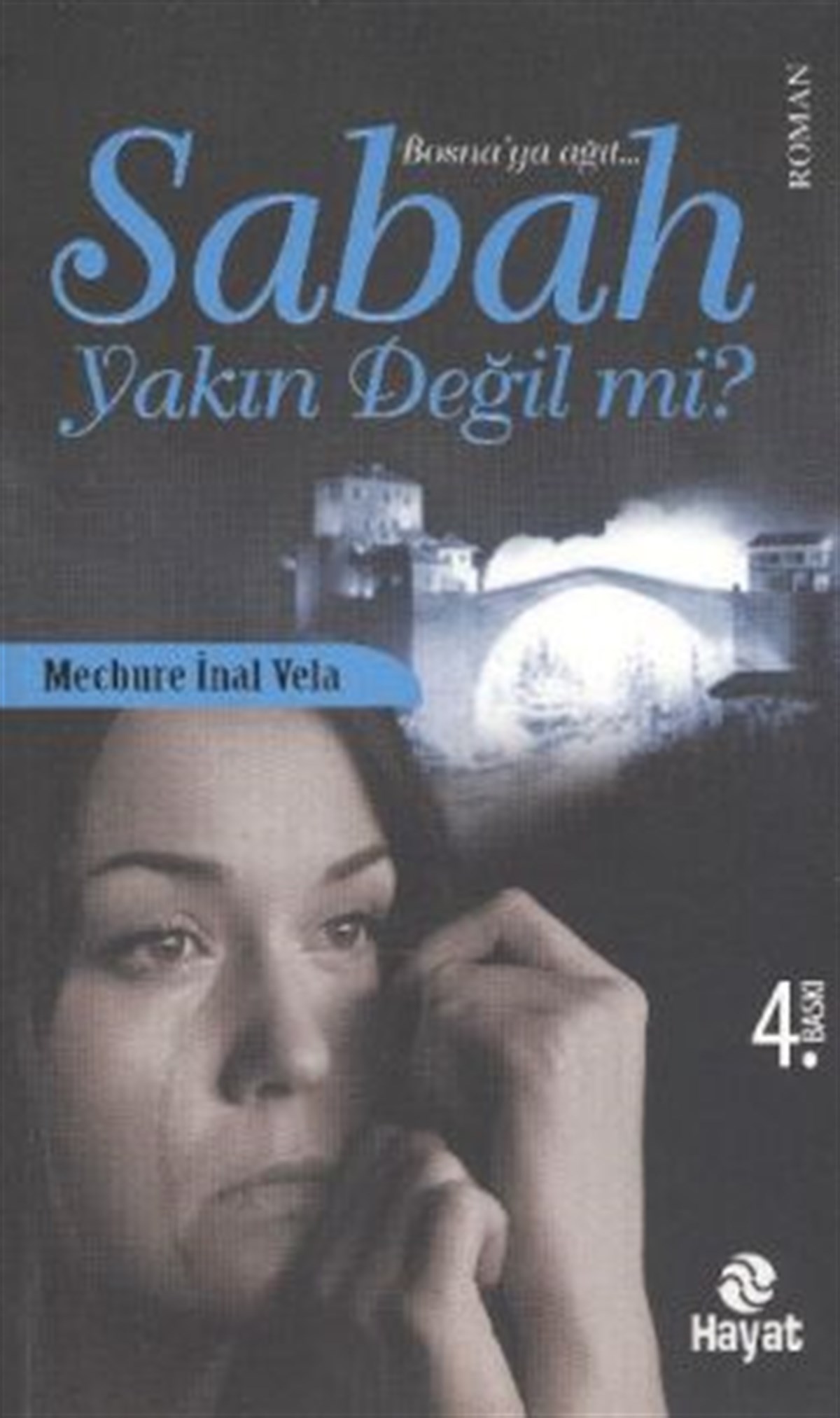 Sabah Yakın Değil Mi?