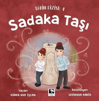 Sadaka Taşı;Tarih Dizisi 4