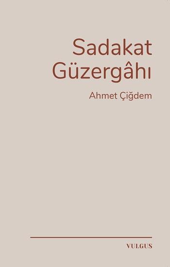 Sadakat Güzergahı