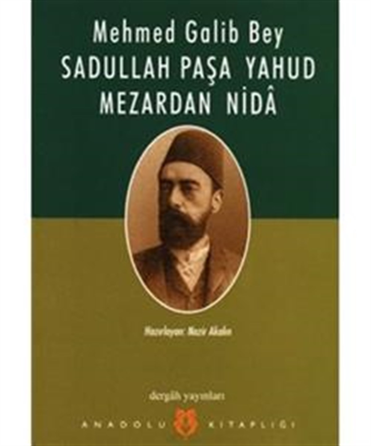 Sadullah Paşa Yahud Mezardan Nida