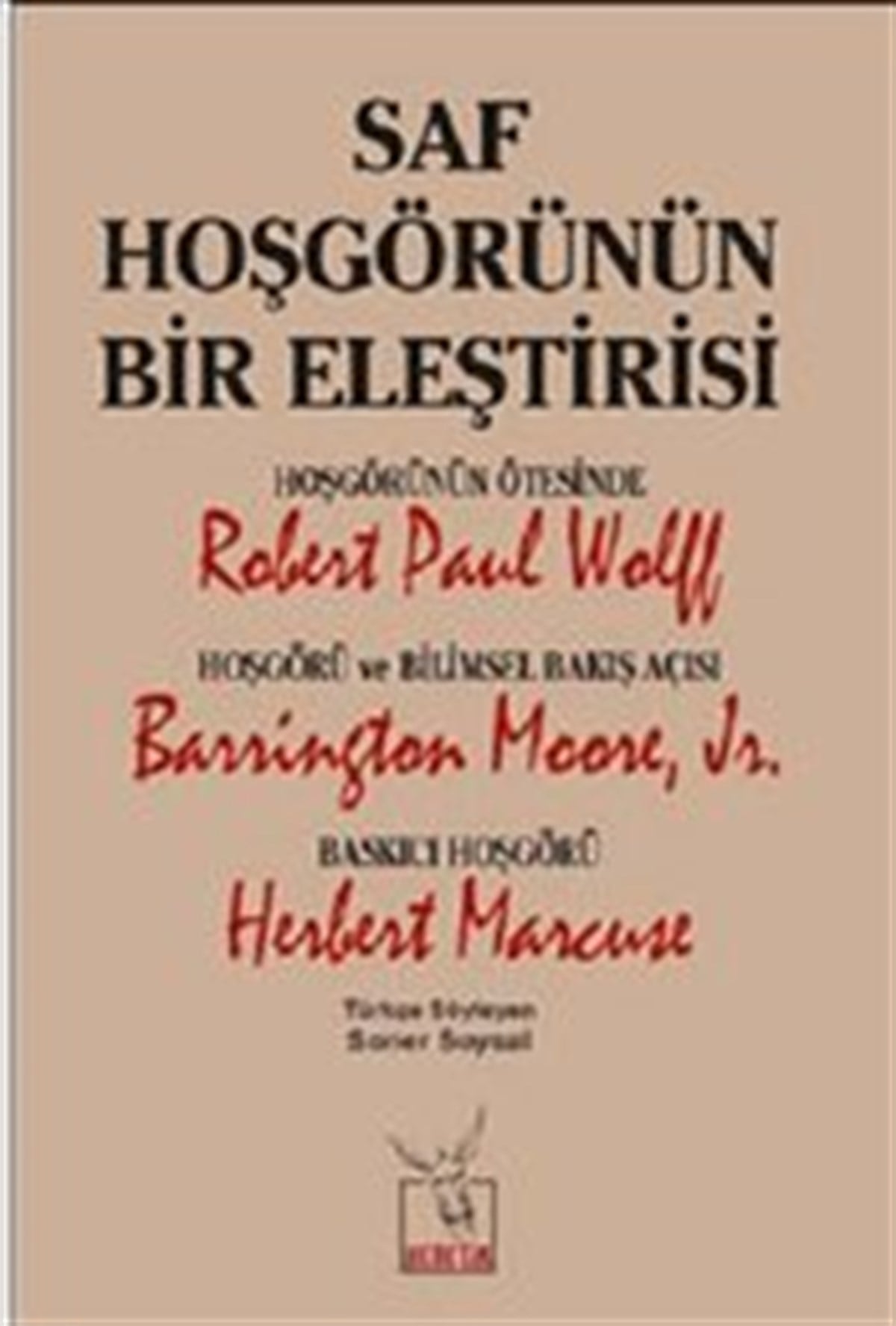 Saf Hoşgörünün Bir Eleştirisi