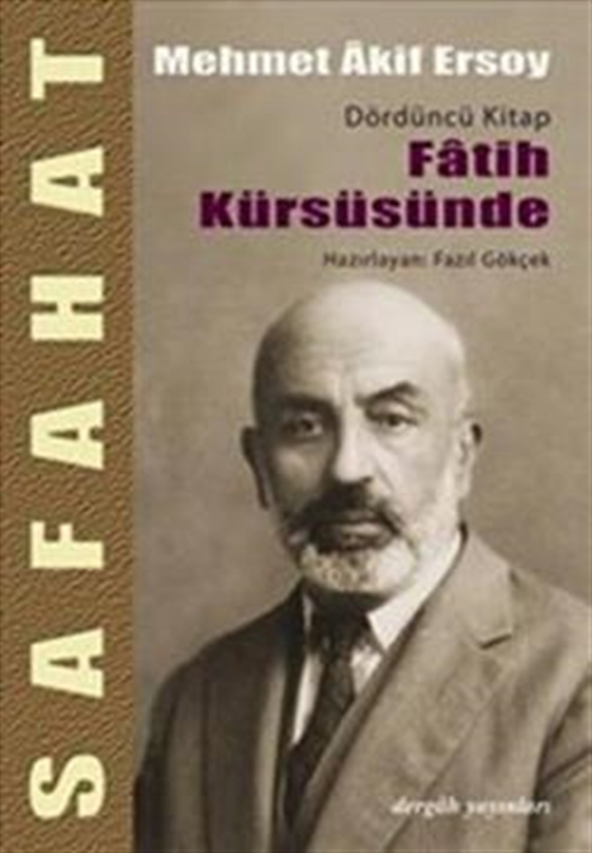 Safahat - Fatih Kürsüsünde Dördüncü Kitap
