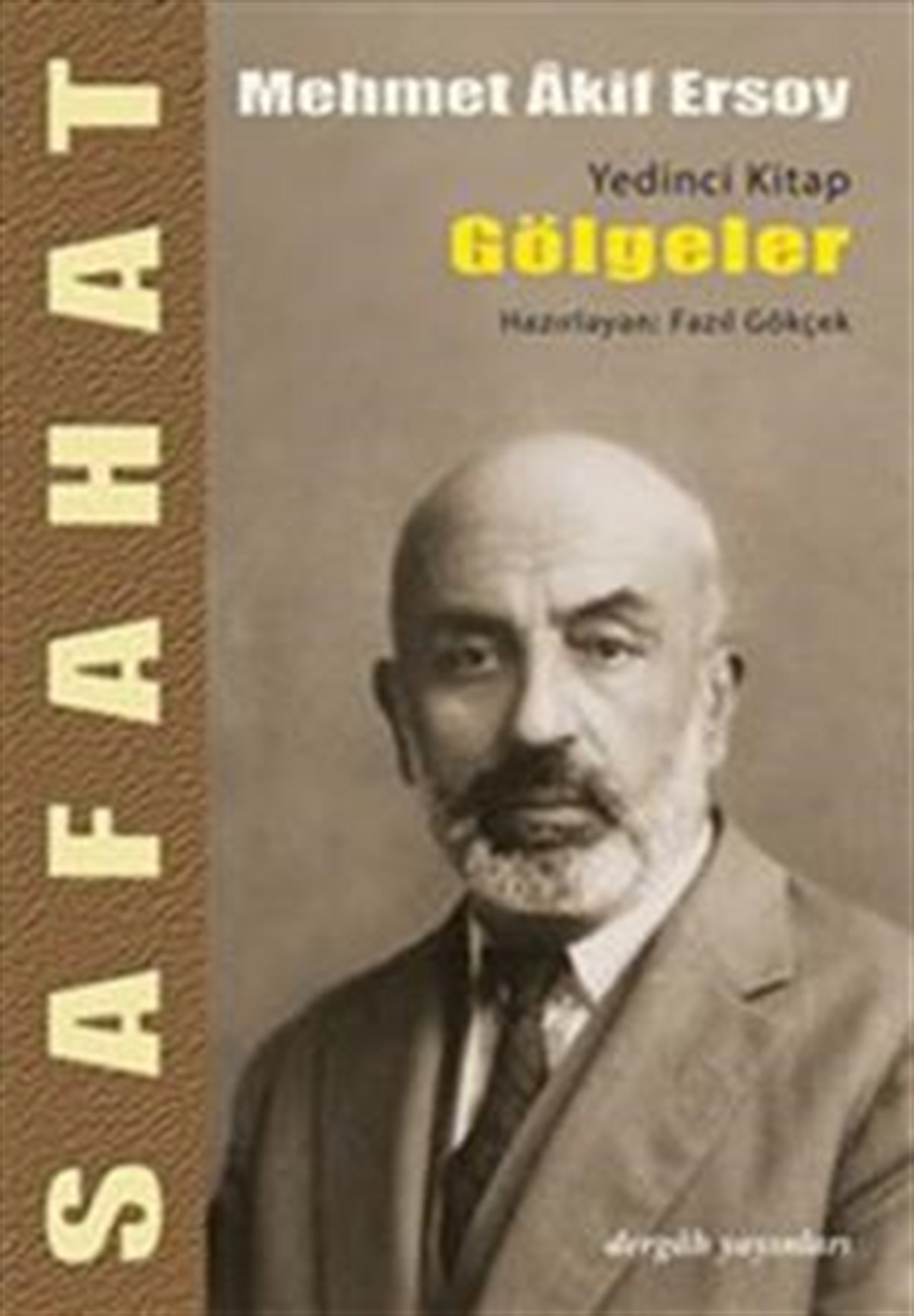 Safahat - Gölgeler Yedinci Kitap