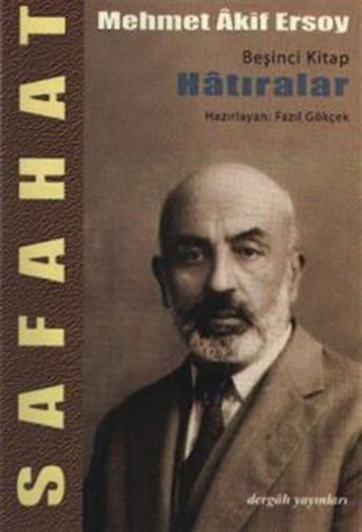 Safahat - Hatıralar Beşinci Kitap