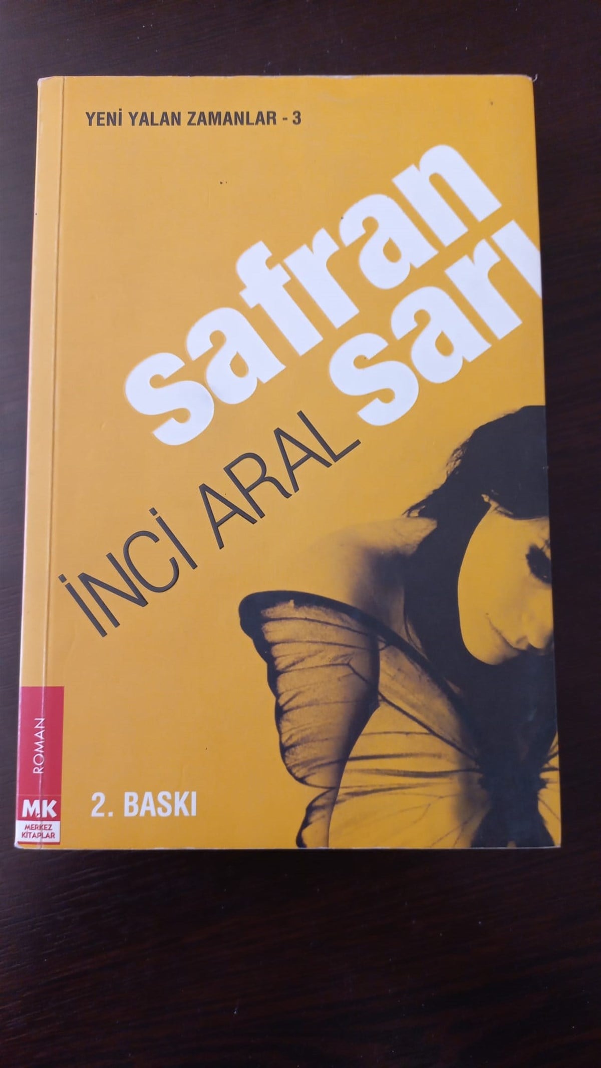 Safran Sarı (SAHAF) , İnci Aral , Kitap Müptelası - Sahaf , 2789786006151 ,