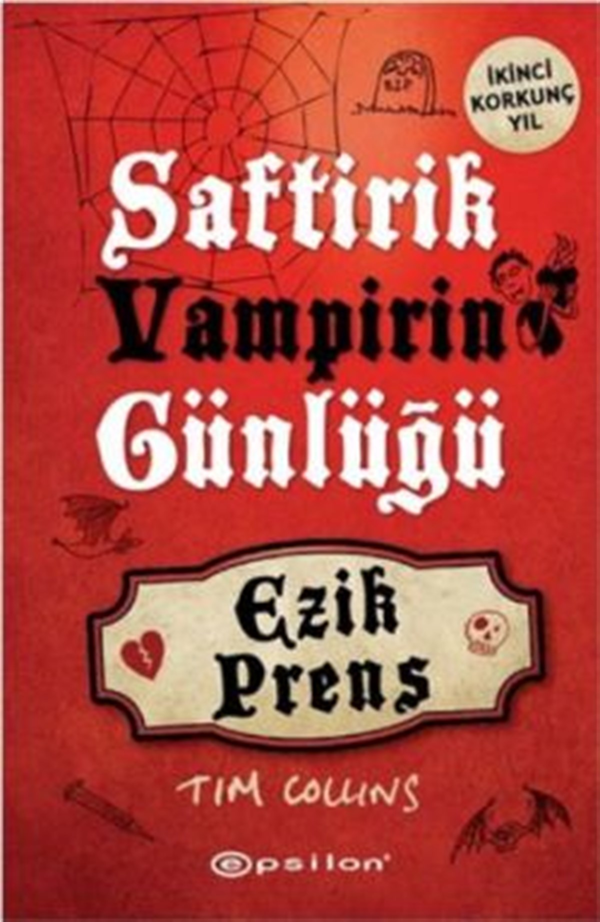 Saftirik Vampirin Günlüğü - Ezik Prens