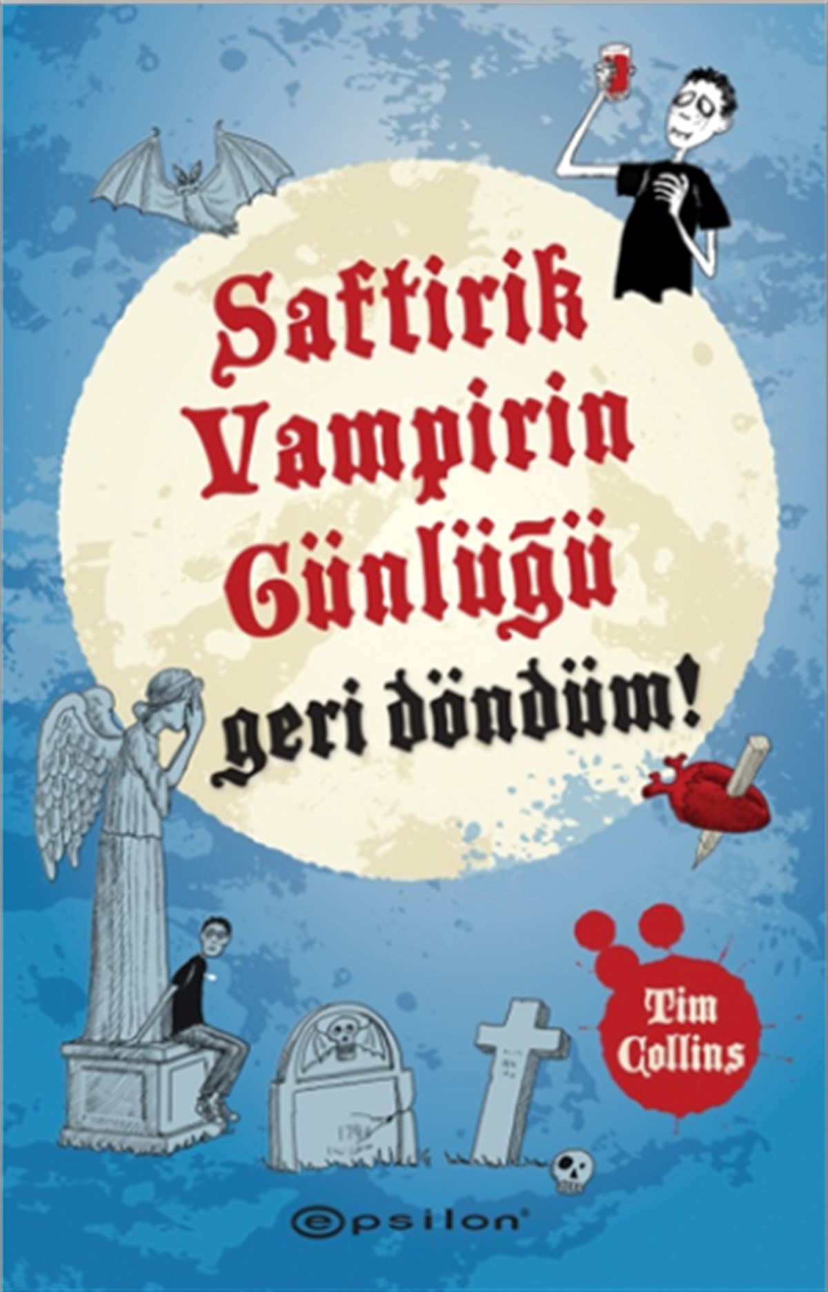 Saftirik Vampirin Günlüğü Geri Döndüm!