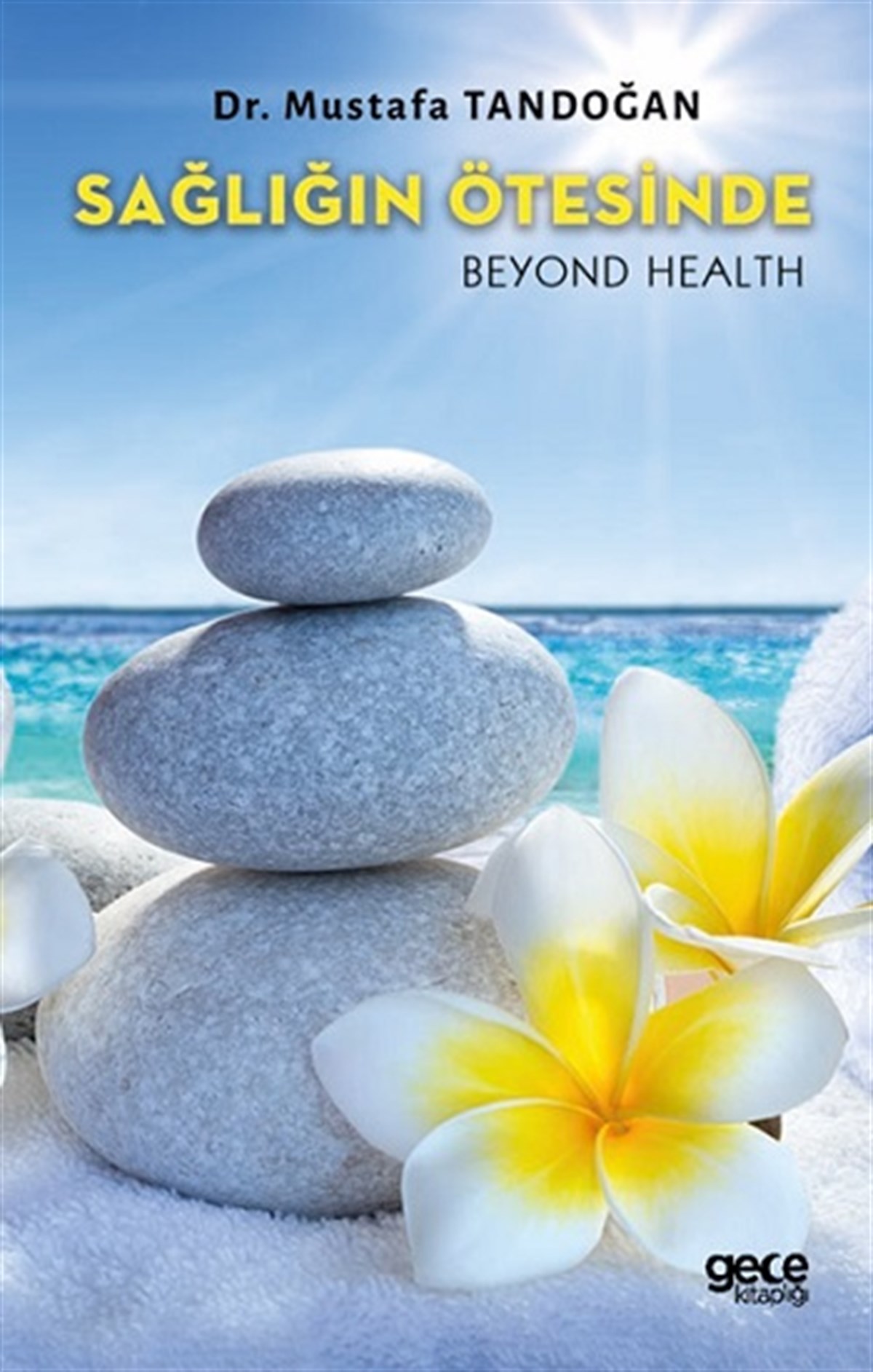 Sağlığın Ötesinde