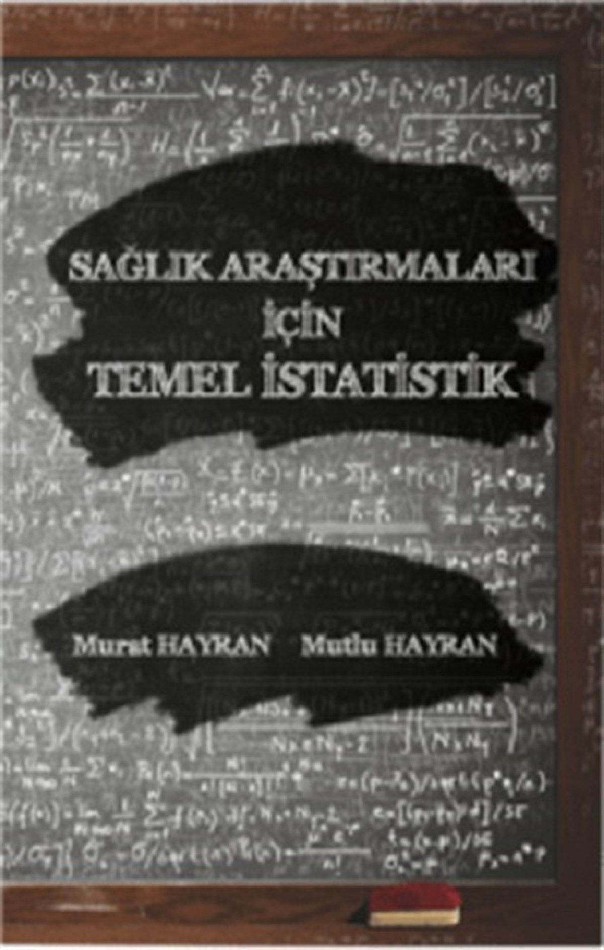 Sağlık Araştırmaları için Temel İstatistik