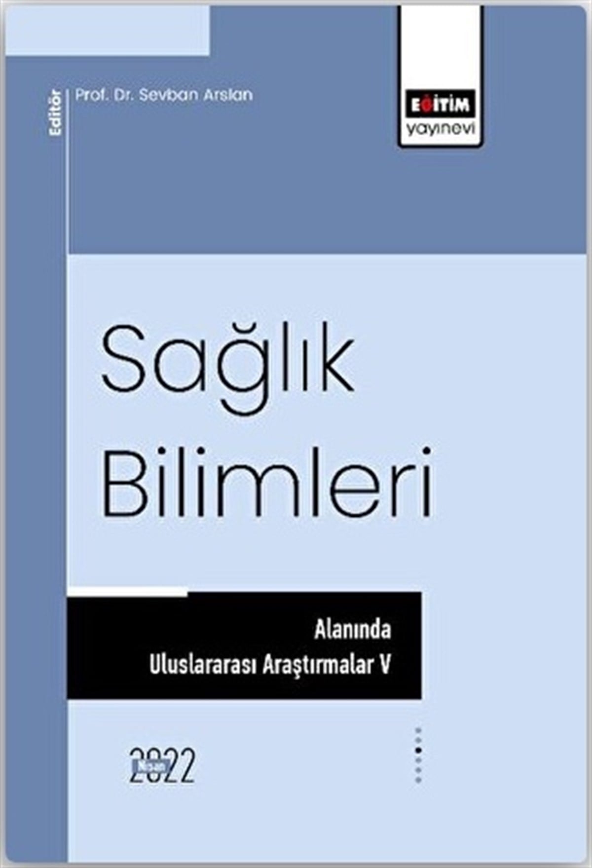 Sağlık Bilimleri Alanında Uluslarar