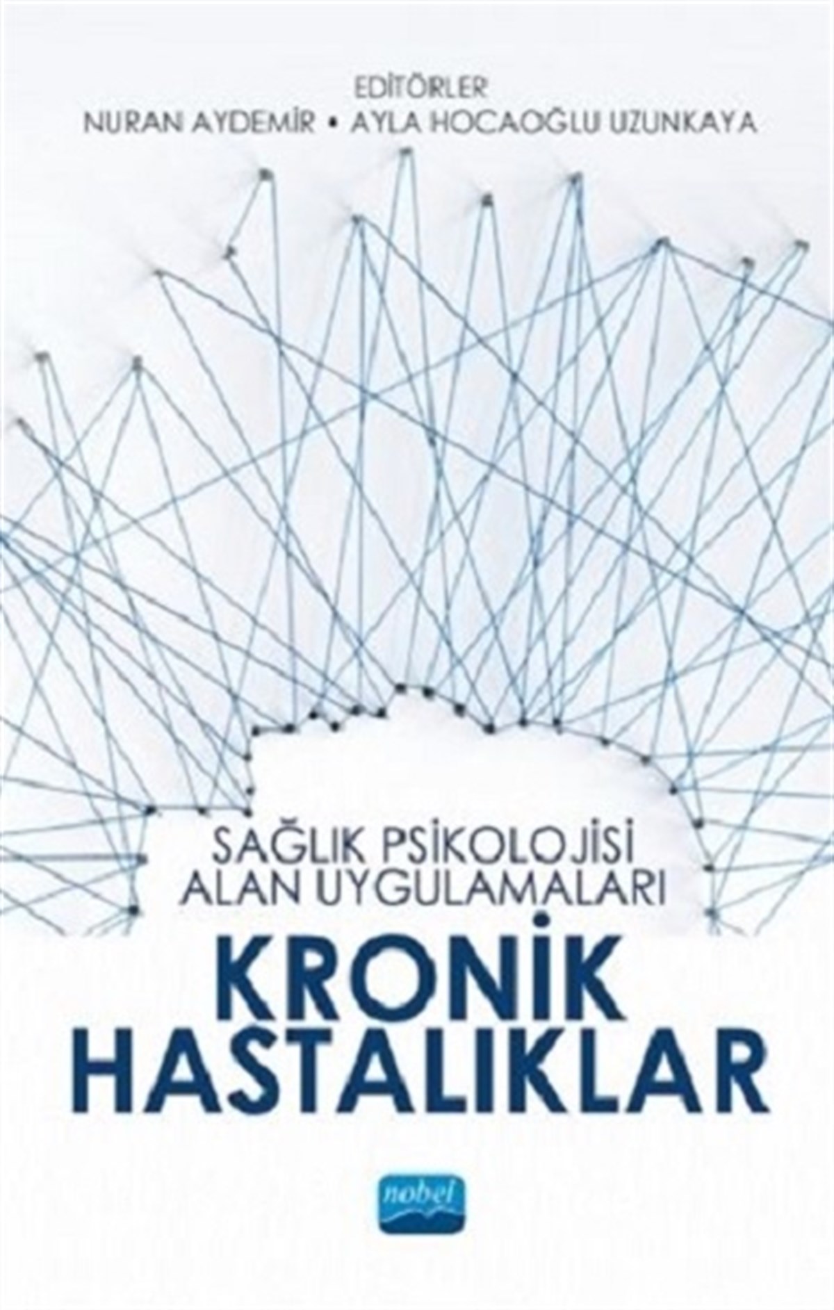Sağlık Psikolojisi Alan Uygulamaları Kronik Hastalıklar