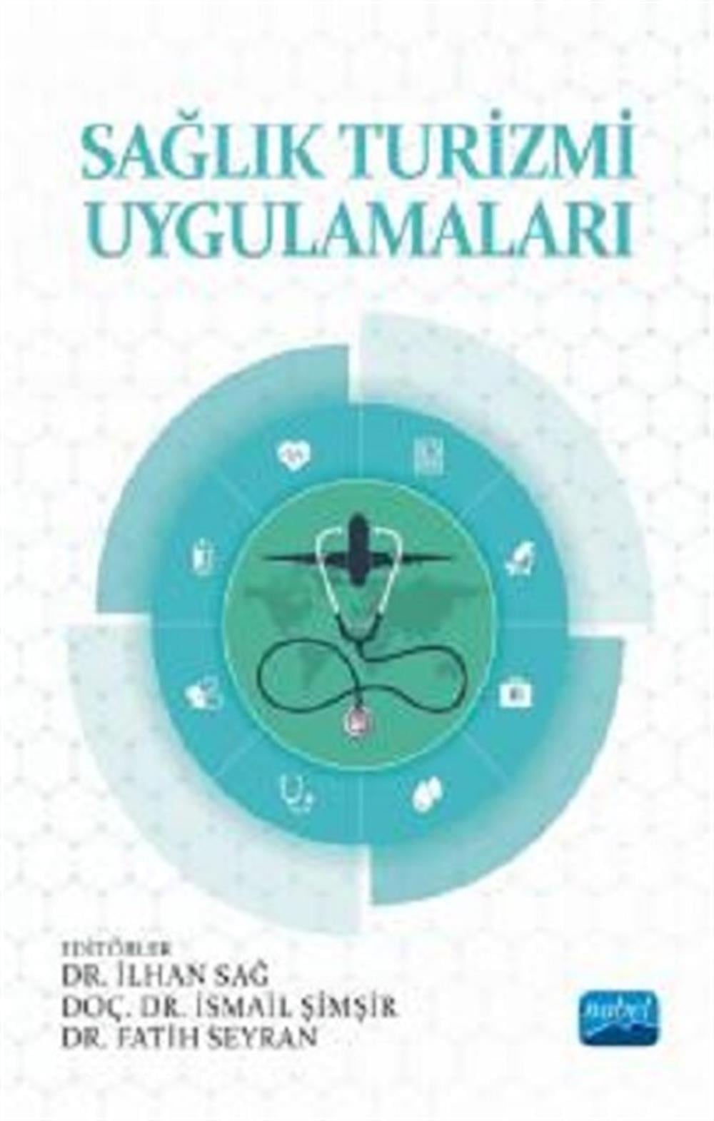 Sağlık Turizmi Uygulamaları