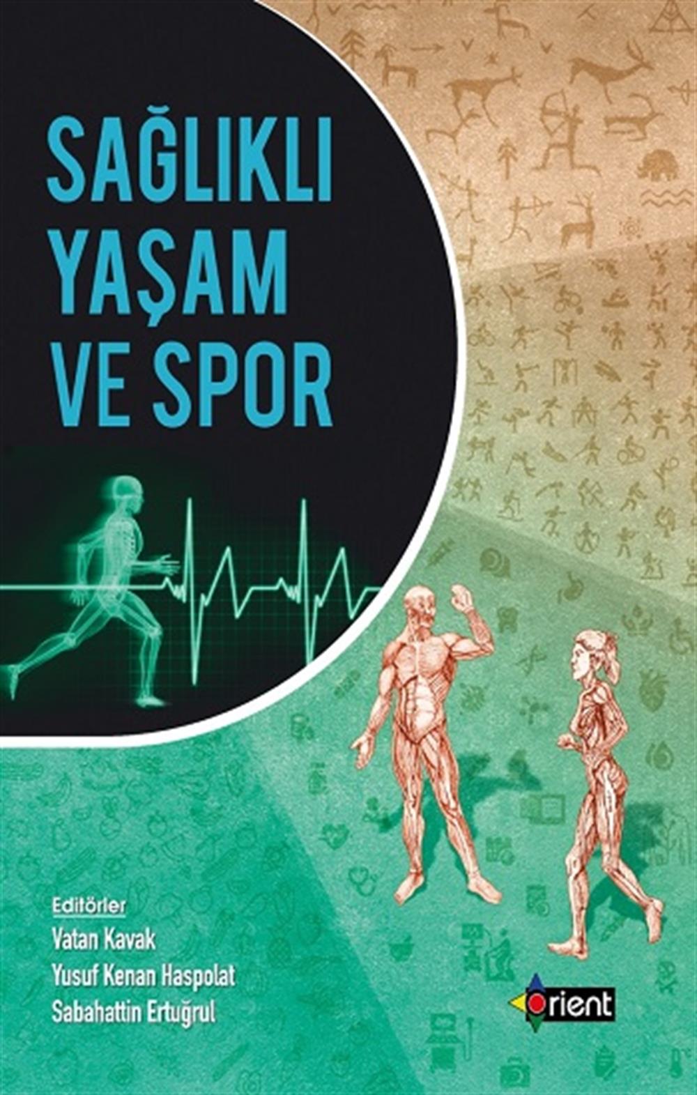 Sağlıklı Yaşam ve Spor