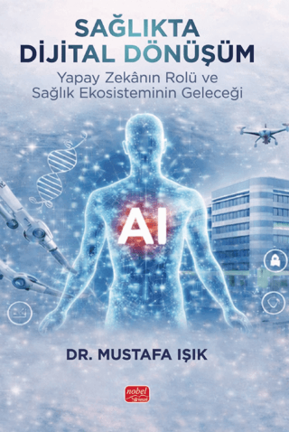 Sağlıkta Dijital Dönüşüm