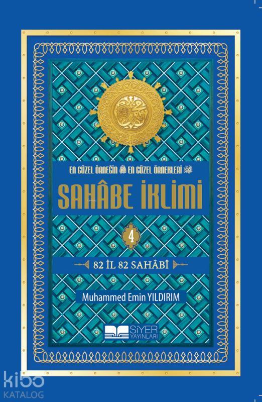 Sahabe İklimi 4.Cilt (Roman Boy)
