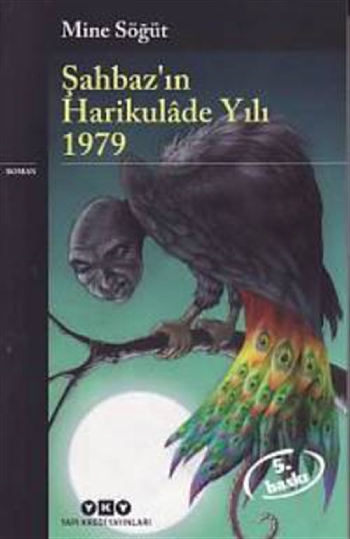 Şahbaz’ın Harikulade Yılı 1979