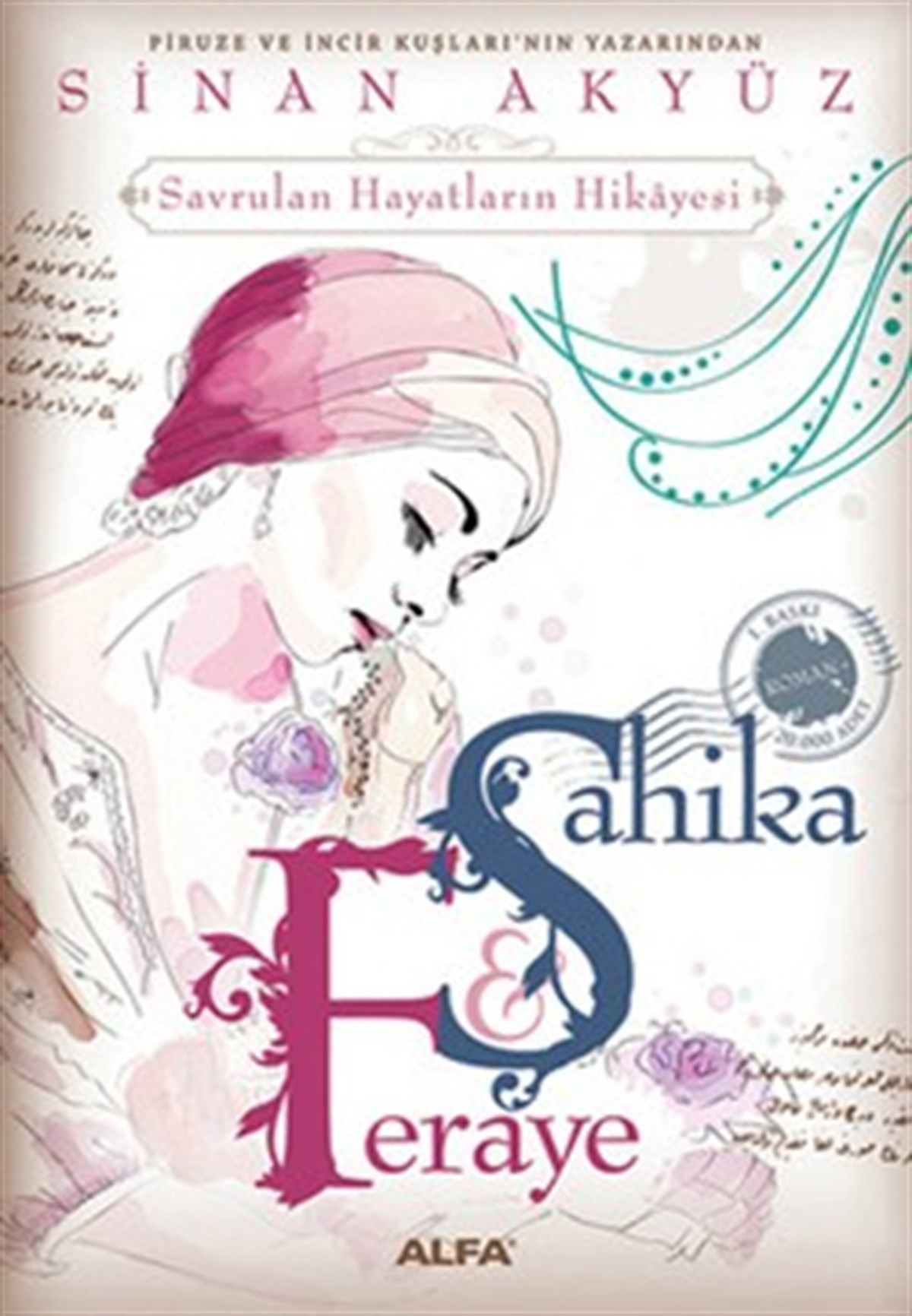 Şahika Feraye (Özel Baskı)