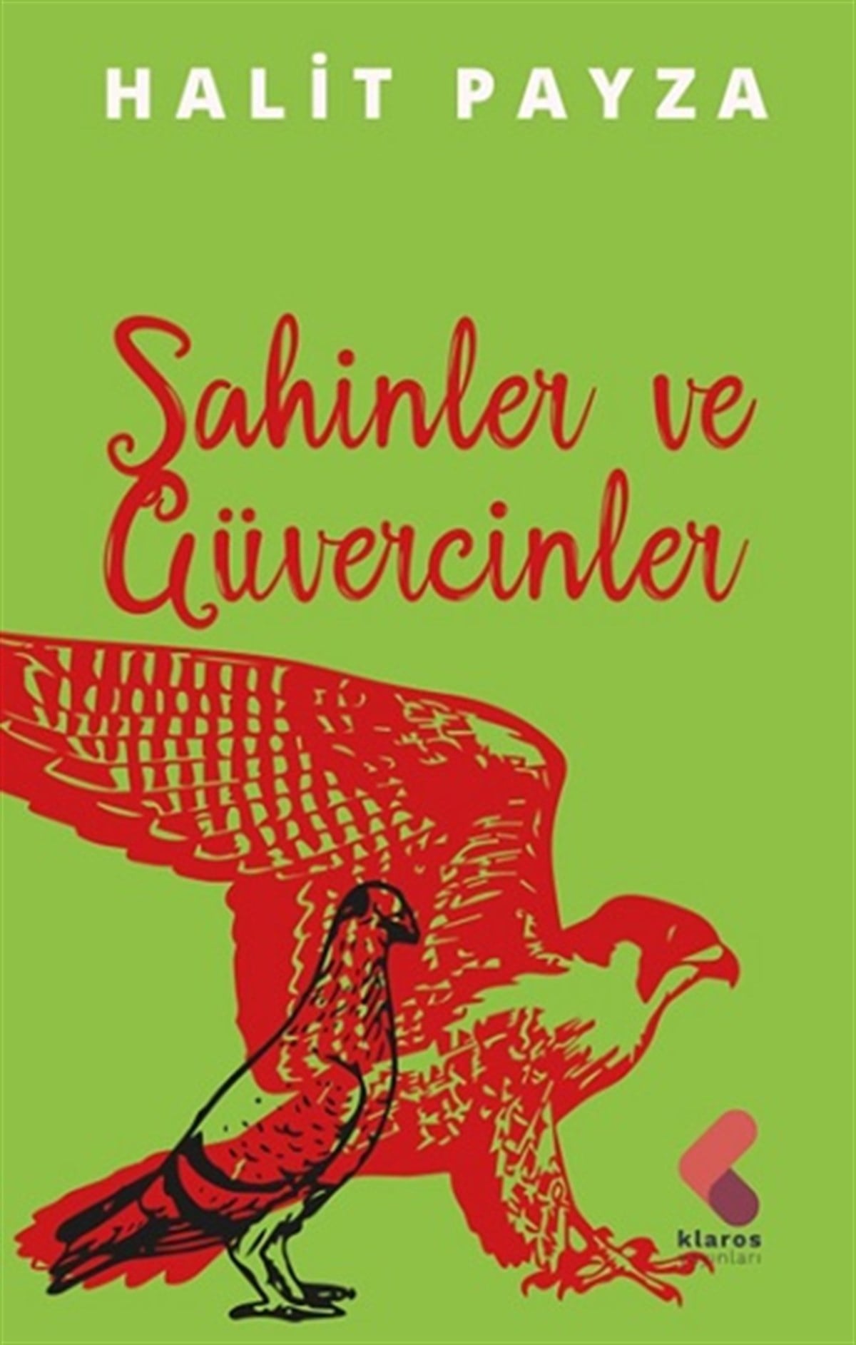 Şahinler Ve Güvercinler