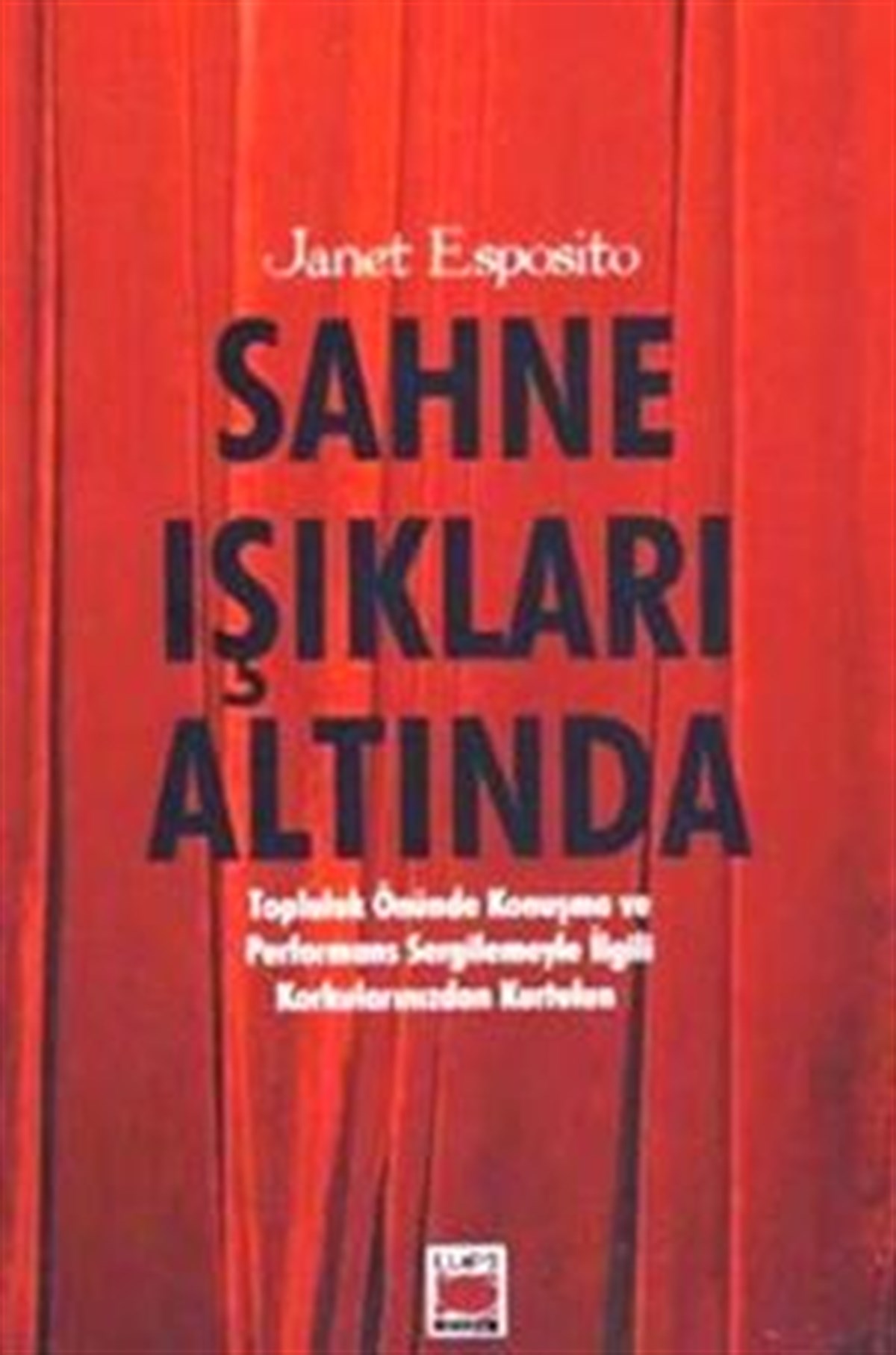 Sahne Işıkları Altında