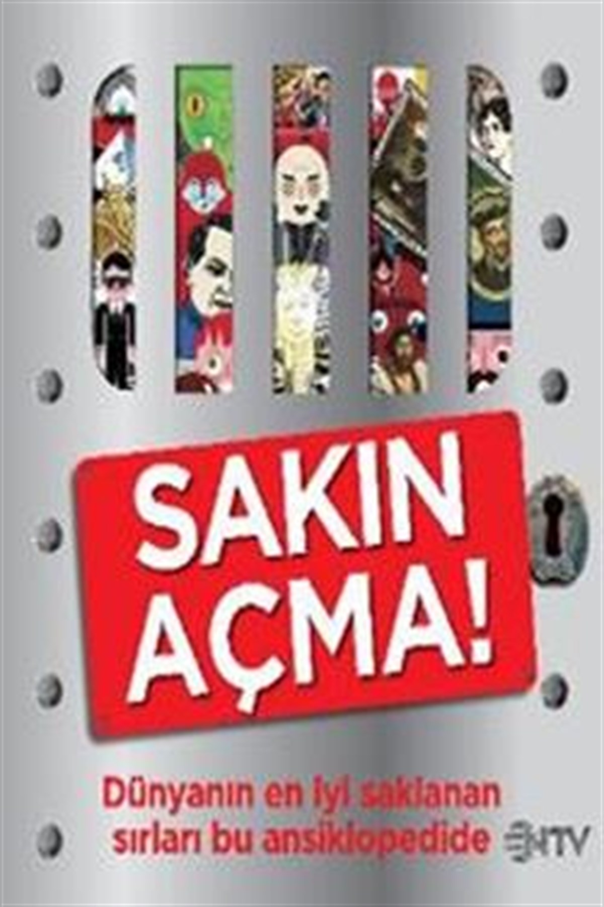 Sakın Açma