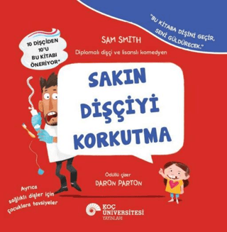 Sakın Dişçiyi Korkutma
