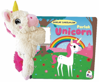Şaklat Sarılalım - Parlak Unicorn (Oyuncaklı Kitap)