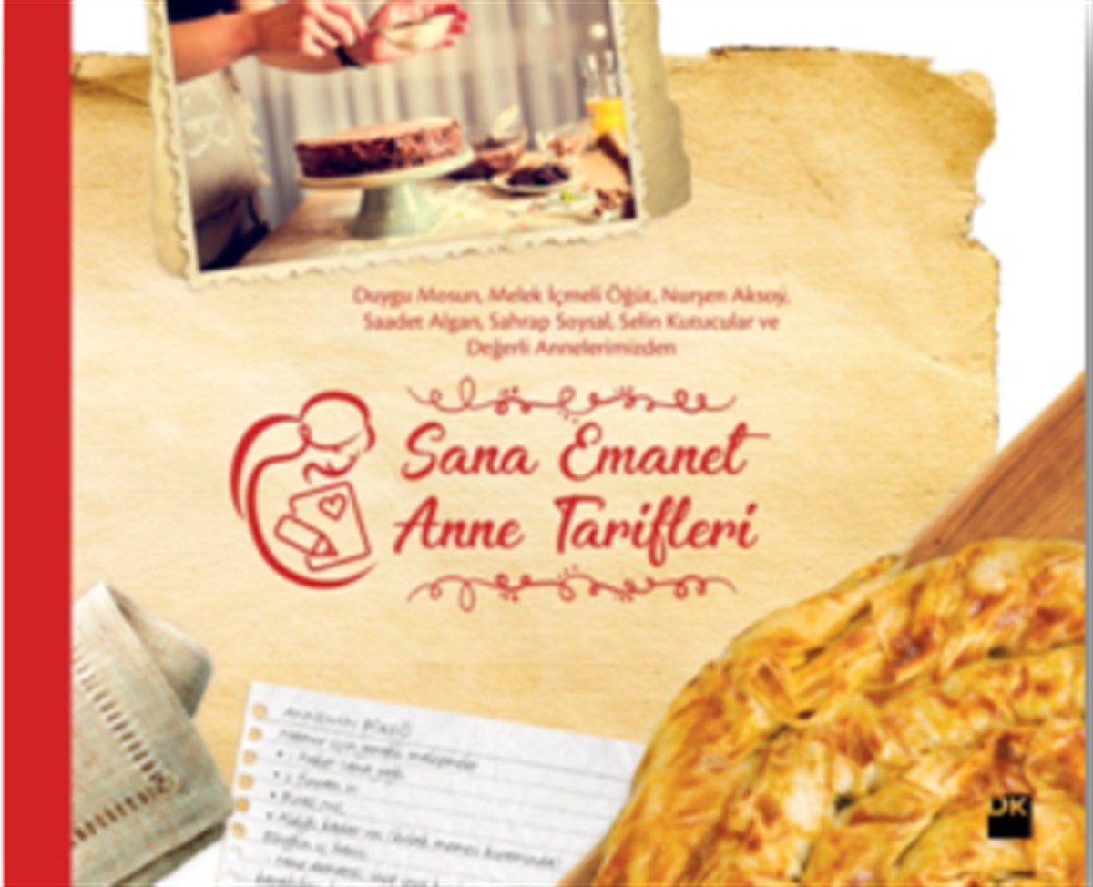 Sana Emanet Anne Tarifleri