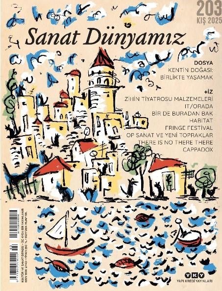 Sanat Dünyamız 203 / Kış 2025