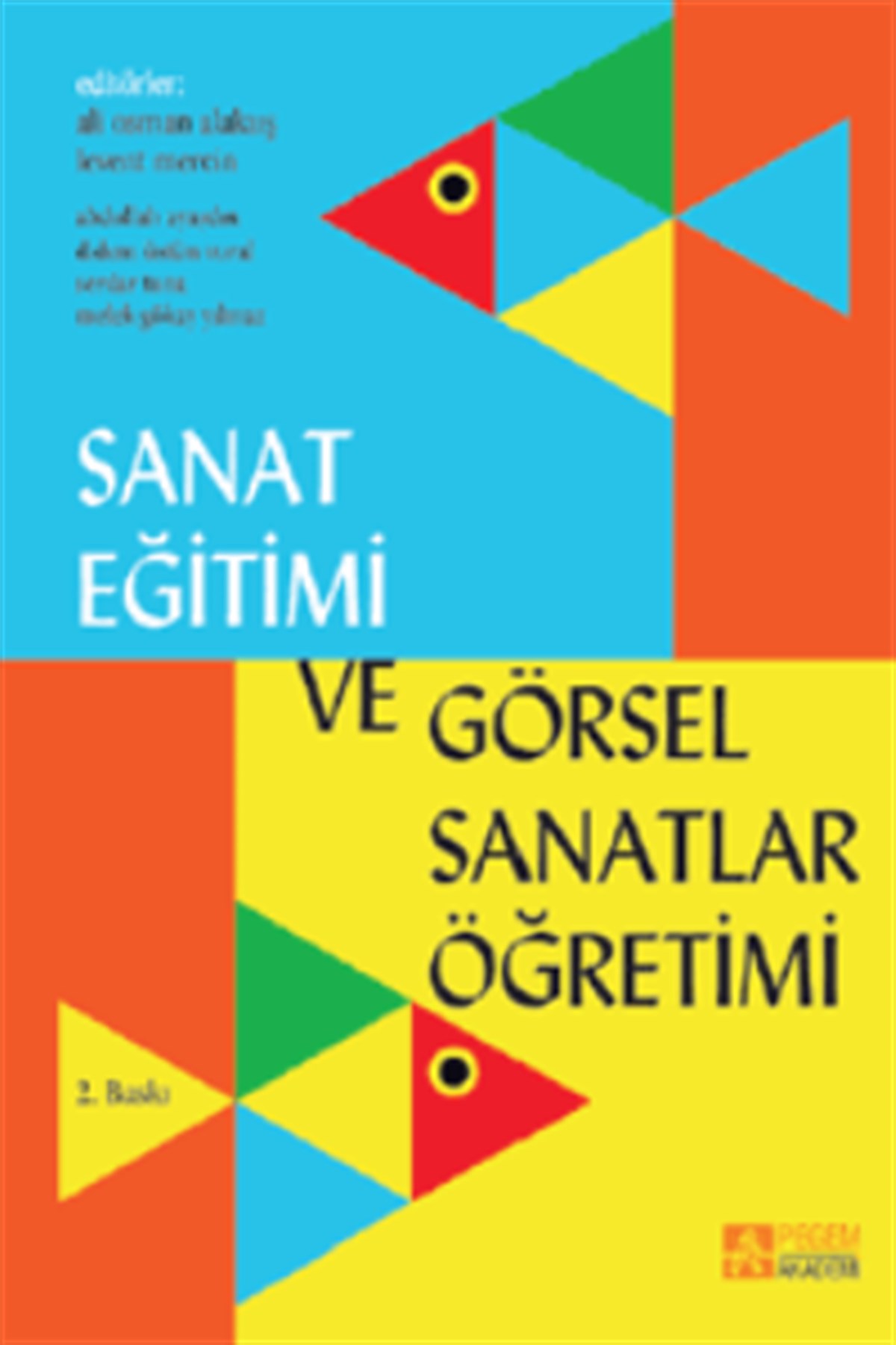 Sanat Eğitimi ve Görsel Sanatlar Öğretimi
