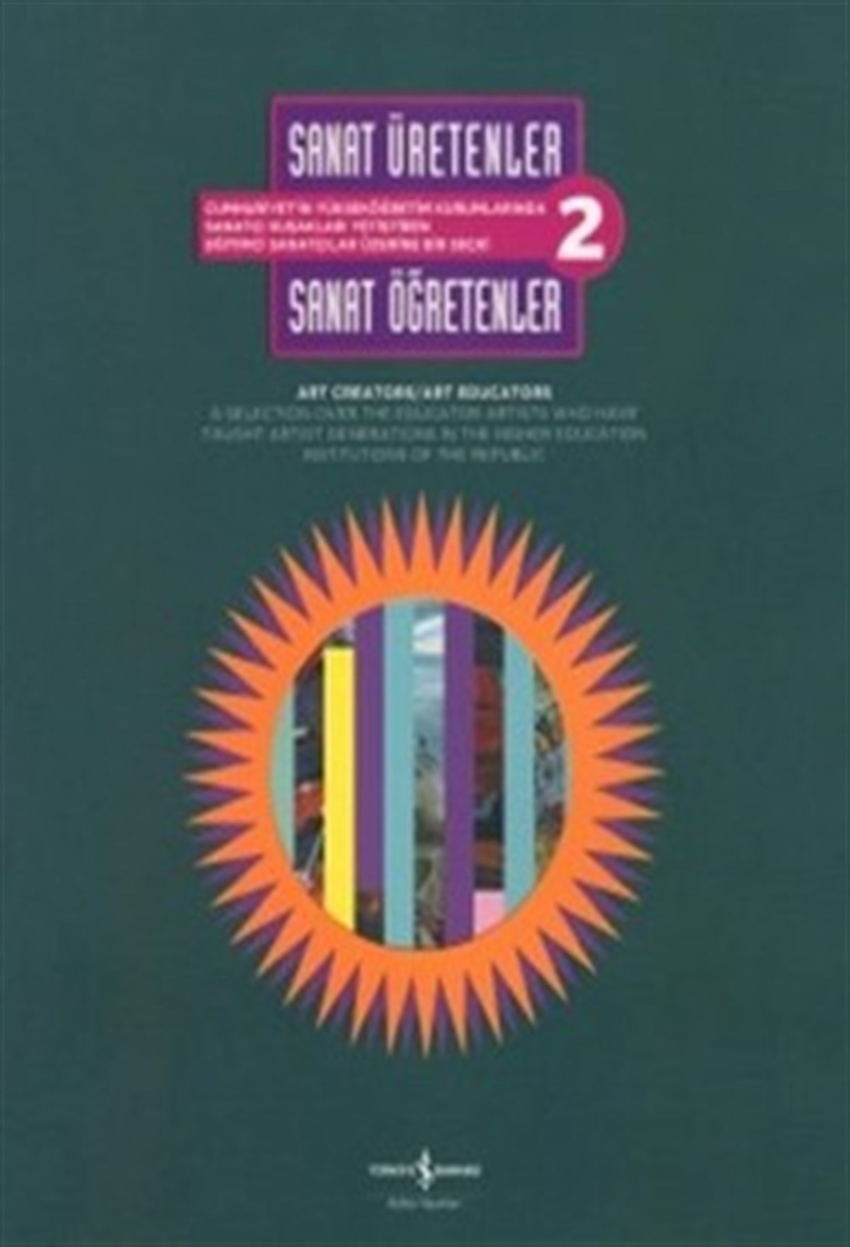 Sanat Üretenler / Sanat Öğretenler 2