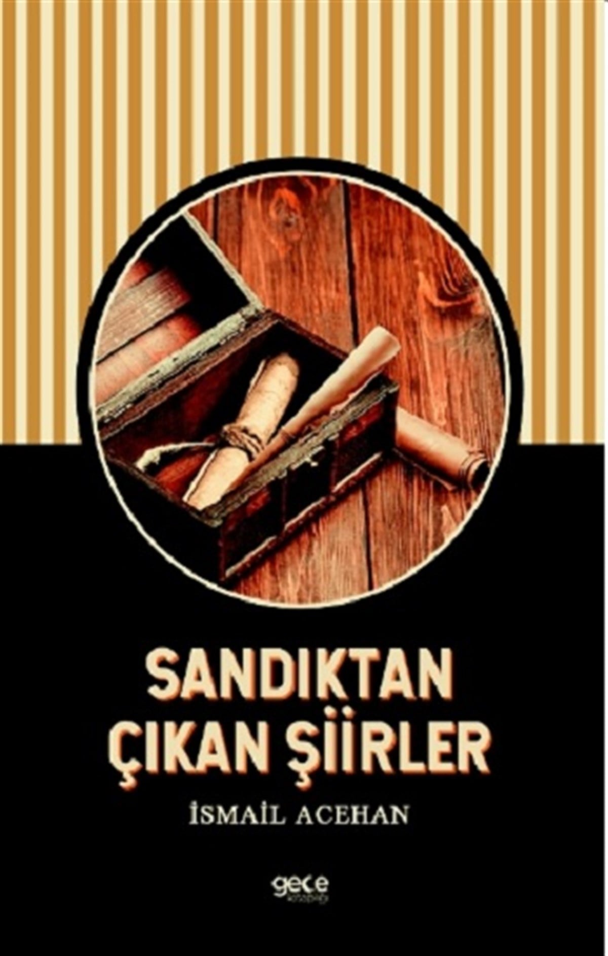 Sandıktan Çıkan Şiirler