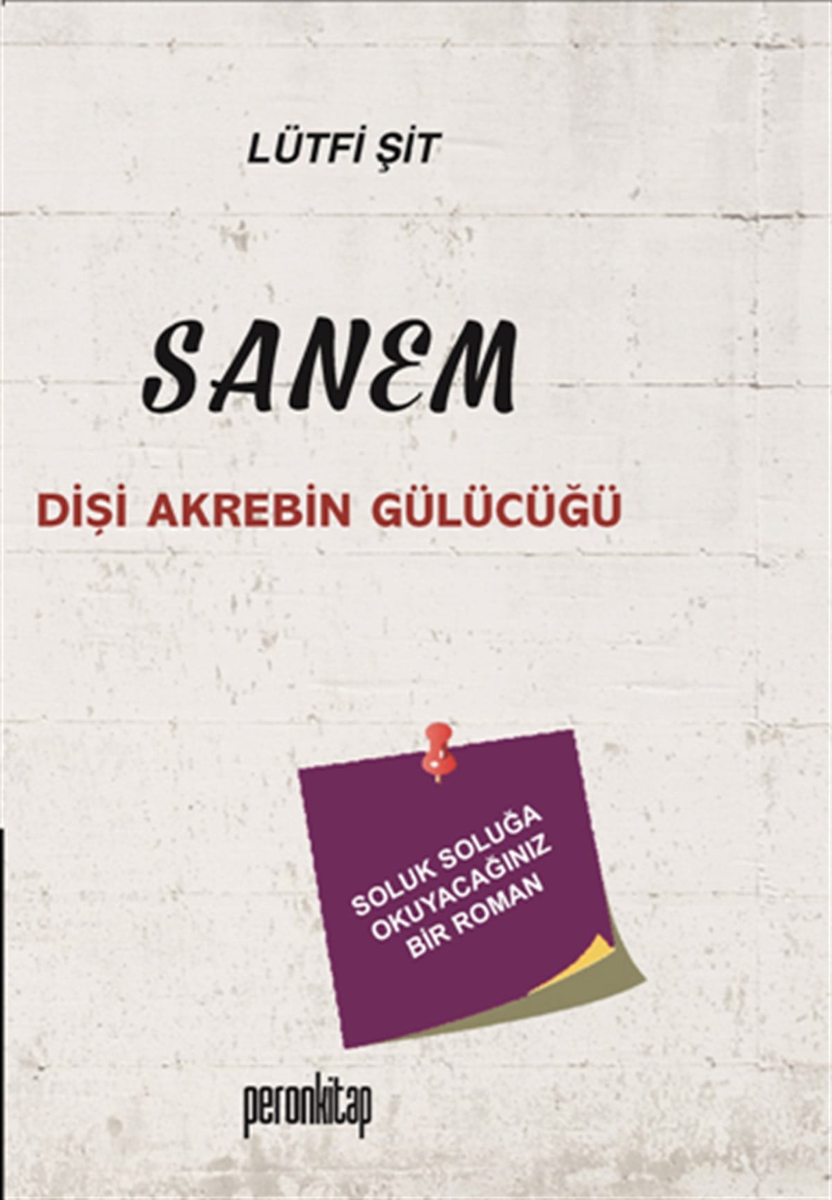 Sanem - Dişi Akrebin Gülücüğü