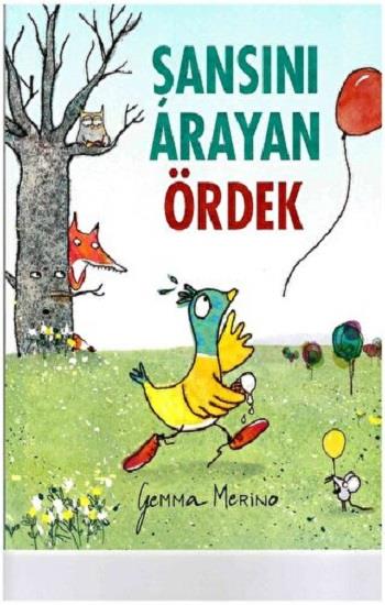 ŞANSINI ARAYAN ÖRDEK