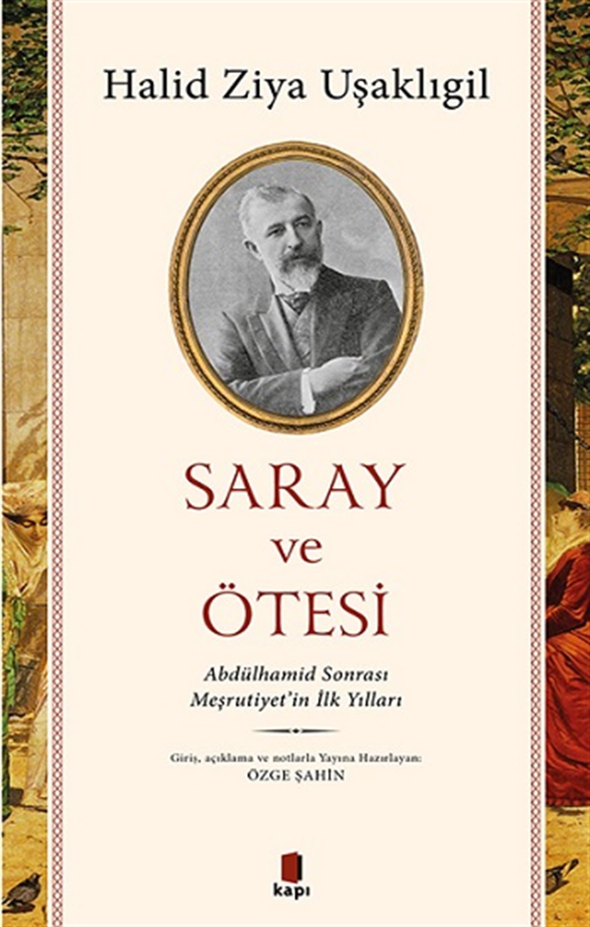 Saray Ve  Ötesi