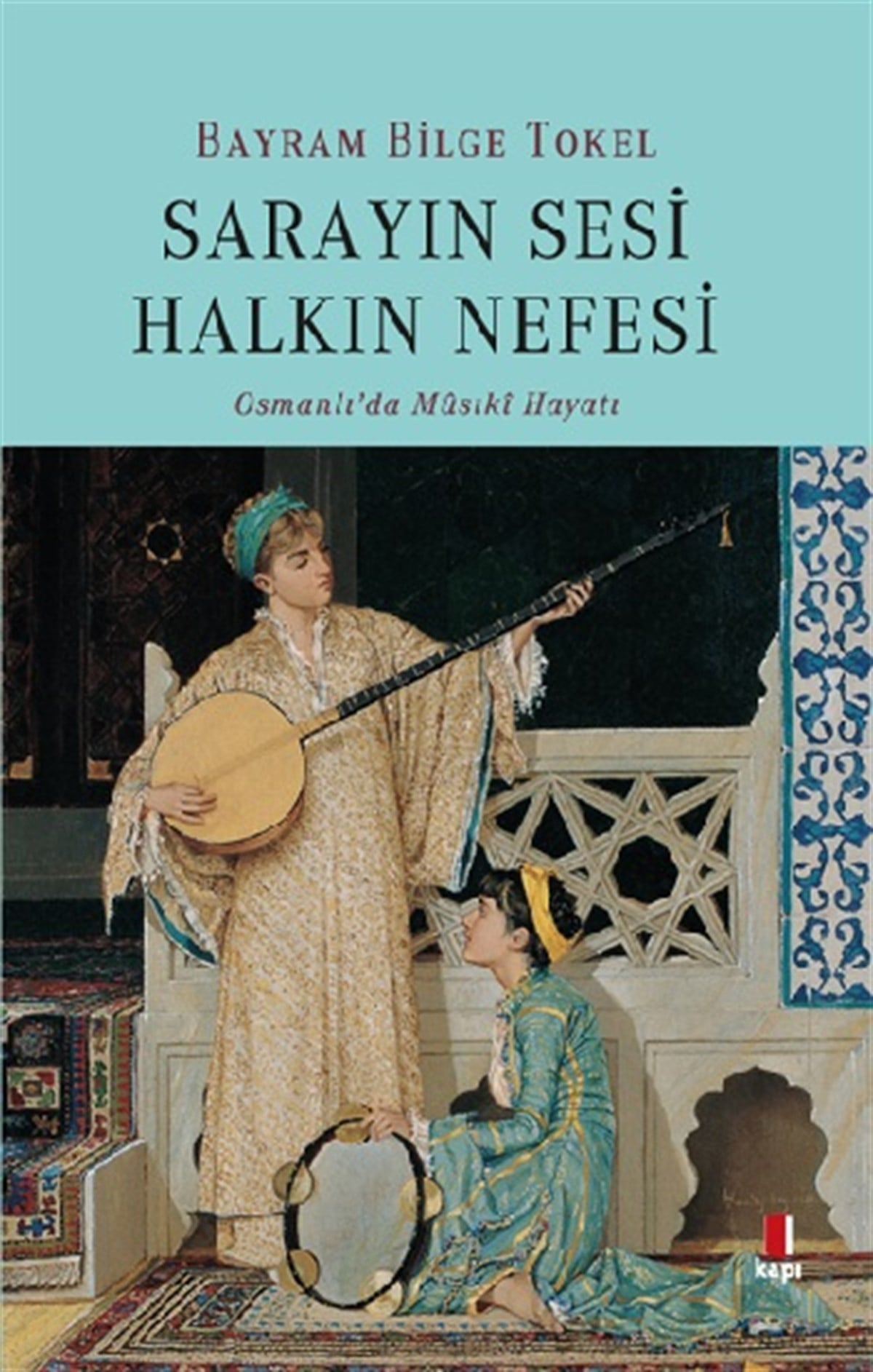 Sarayın Sesi  Halkın Nefesi