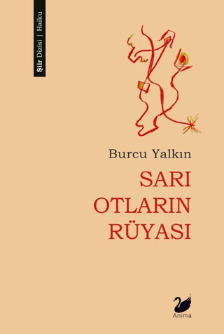 Sarı Otların Rüyası