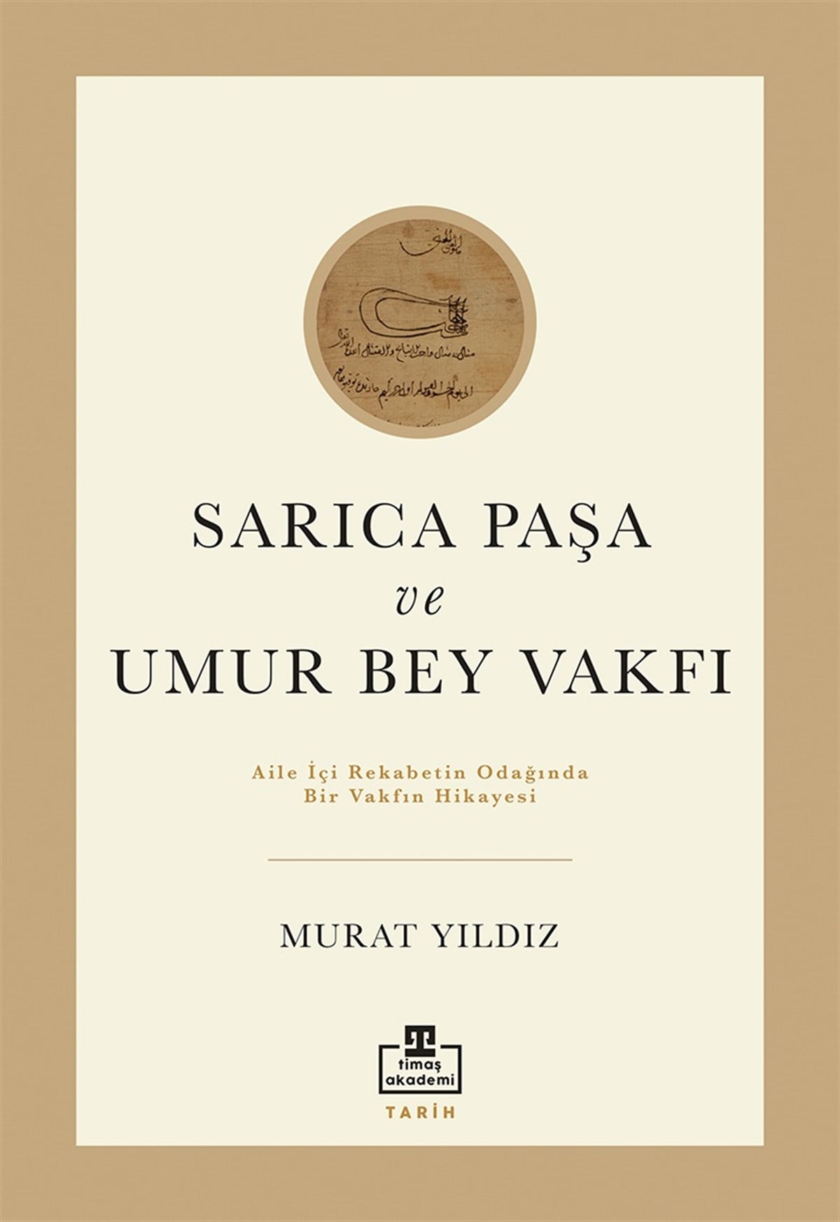 Sarıca Paşa Ve Umur Bey Vakfı