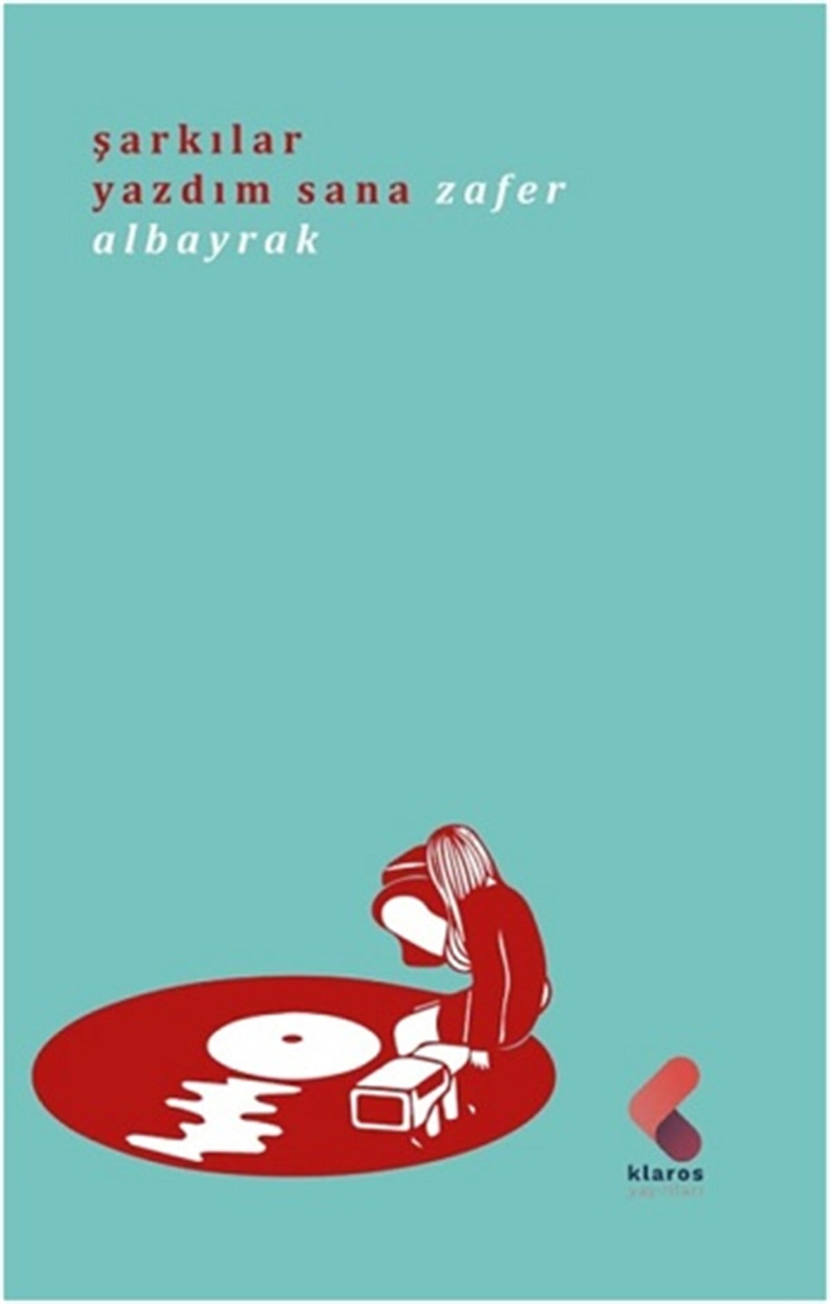 Şarkılar Yazdım Sana