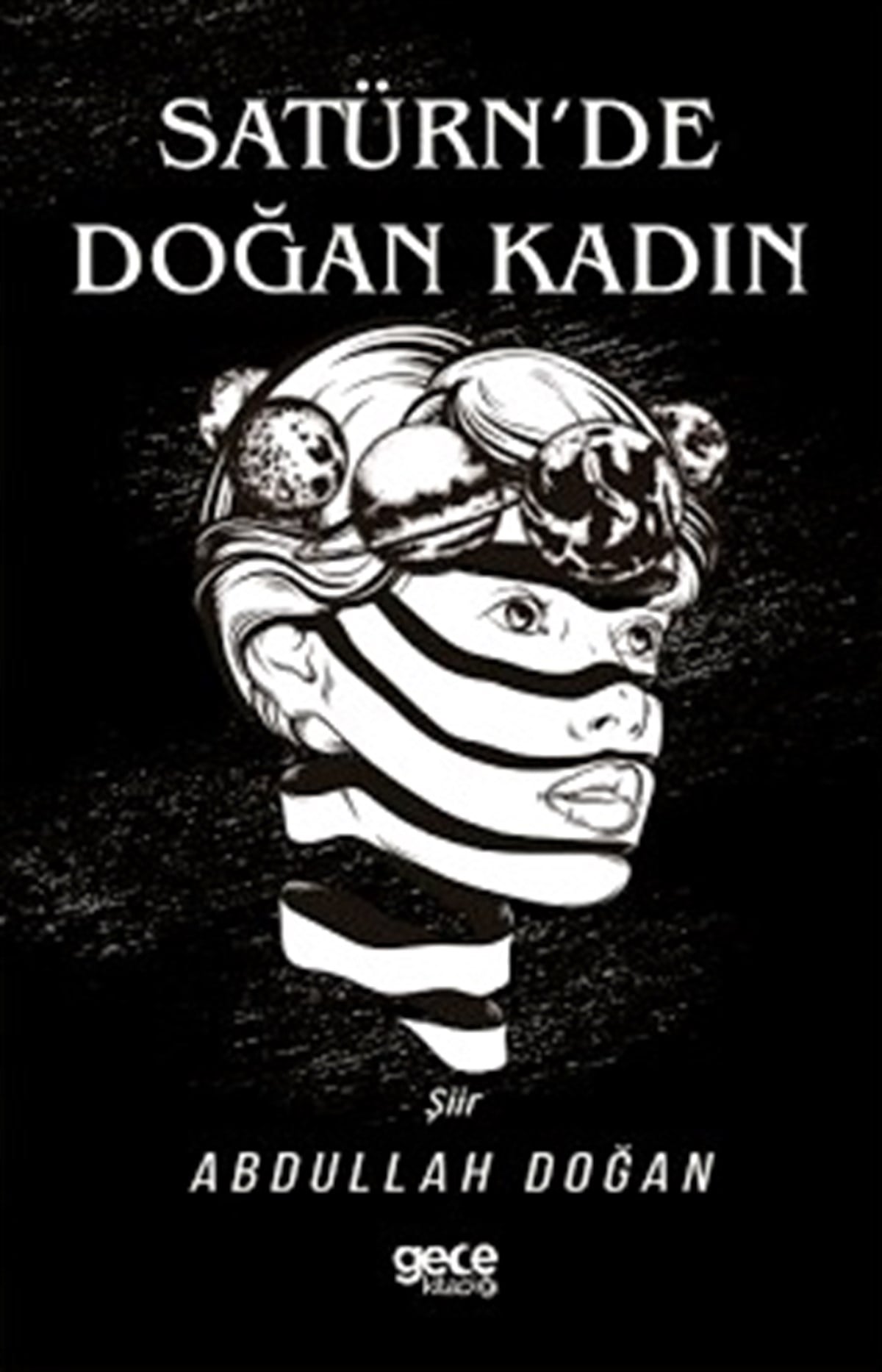 Satürn'de Doğan Kadın