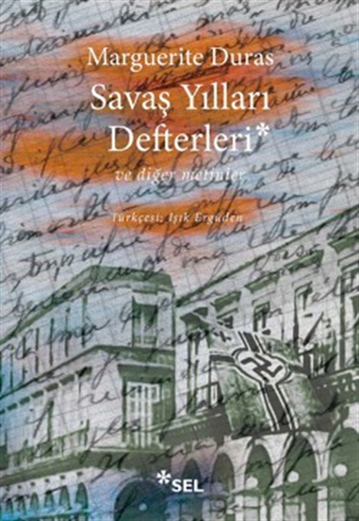 Savaş Yılları Defterleri