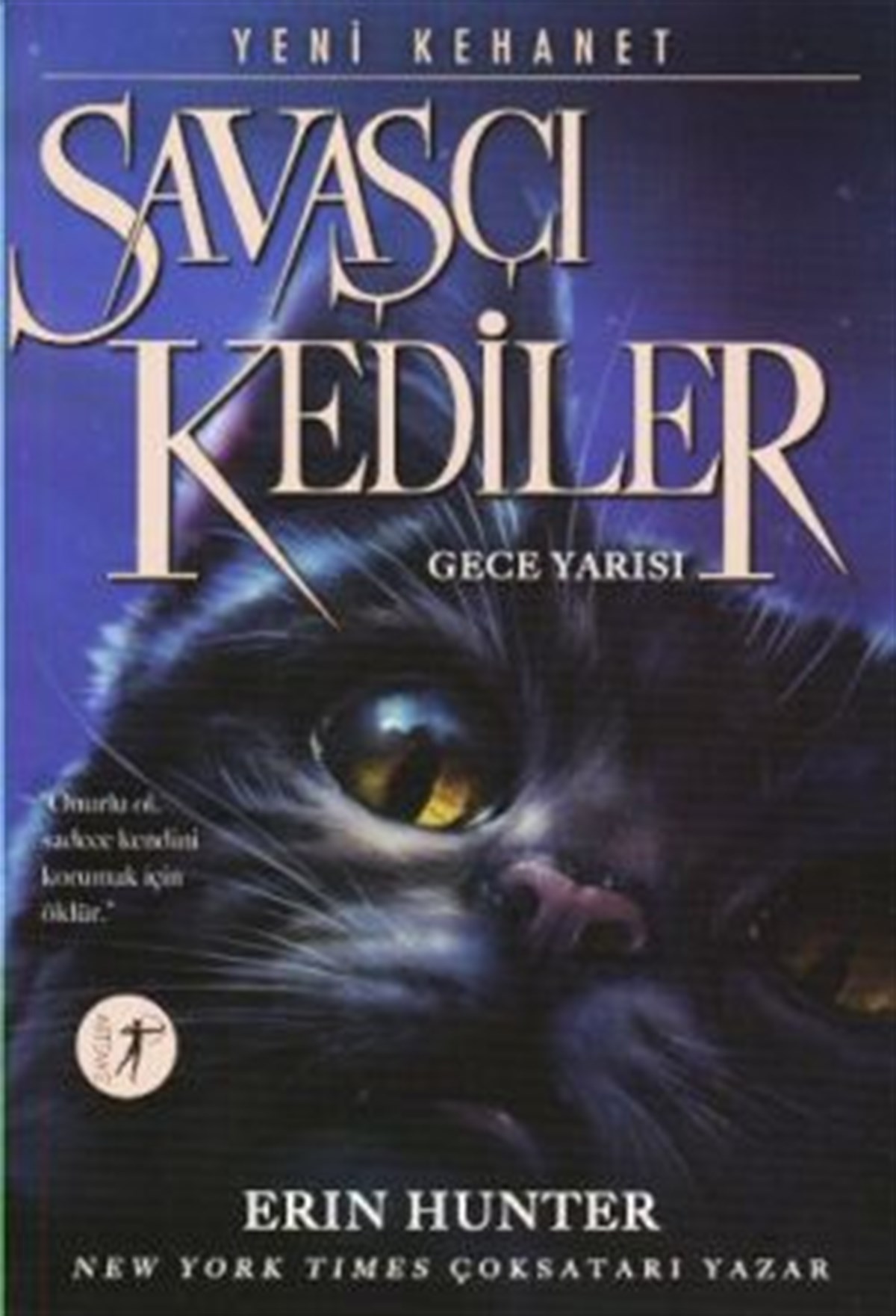 Savaşçı Kediler: Gece Yarısı