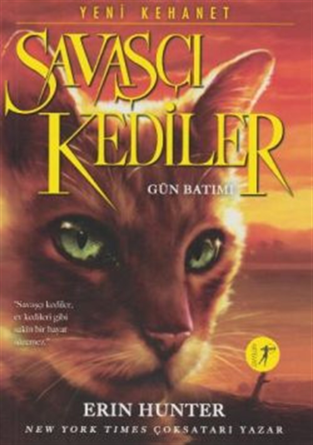 Savaşçı Kediler: Gün Batımı