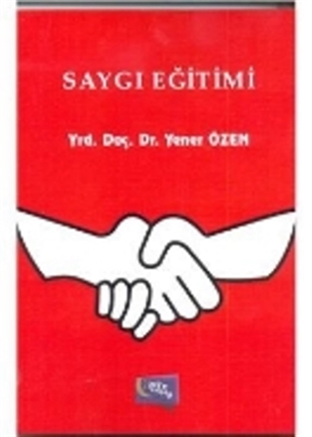 Saygı Eğitimi
