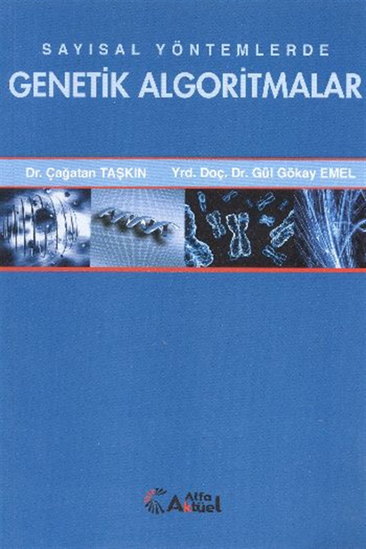 Sayısal Yöntemlerde Genetik Algoritma