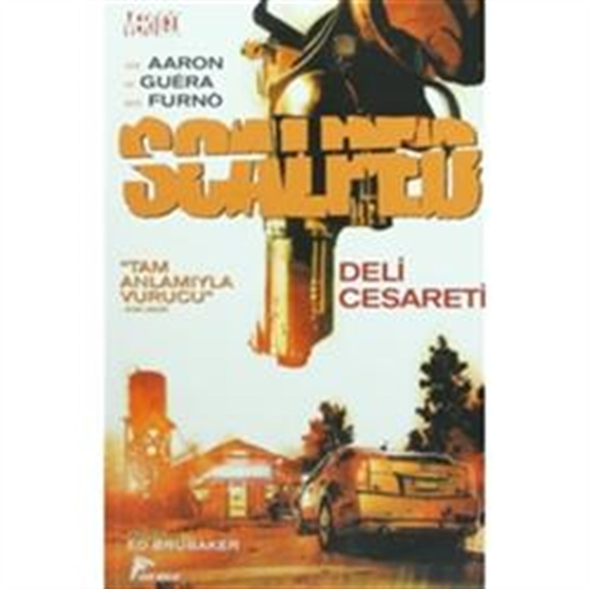Scalped Cilt 4 - Deli Cesaret