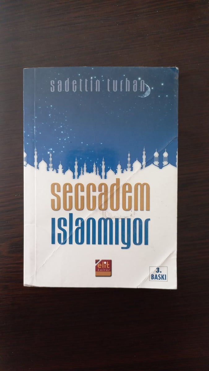 Seccadem Islanmıyor - (SAHAF) , Sadettin Turhan , Kitap Müptelası - Sahaf , 2453328823328 ,