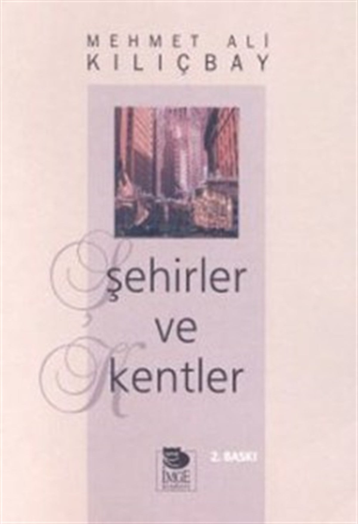 Şehirler ve Kentler