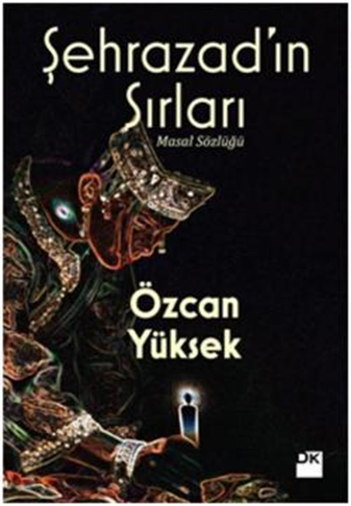 Şehrazad’ın Sırları