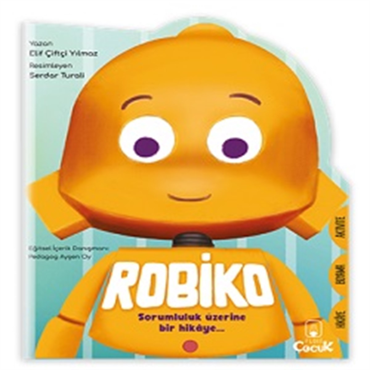 Şekilli Hikâye – Robiko