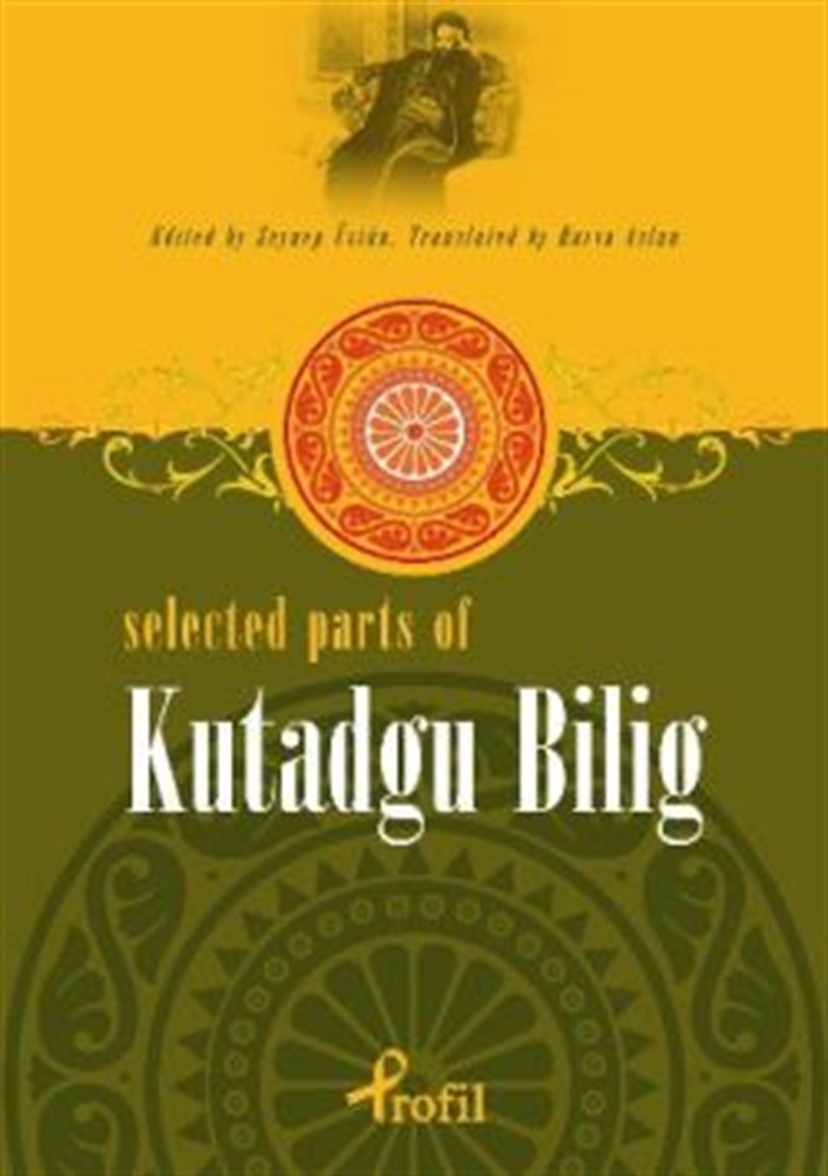 Selected Parts Of Kutadgu Bilig